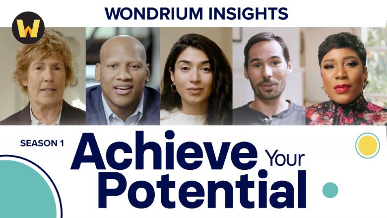 Wondrium Insights: Achieve Your Potential