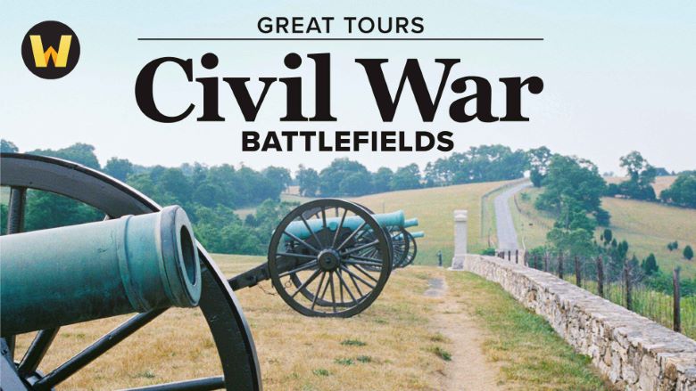 The Great Tours: Civil War Battlefields