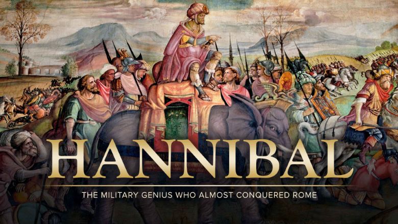 Hannibal: The Military Genius Who Almost Conquered Rome
