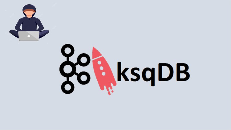 Confluent ksqlDB complete course-Build streaming app by SQL