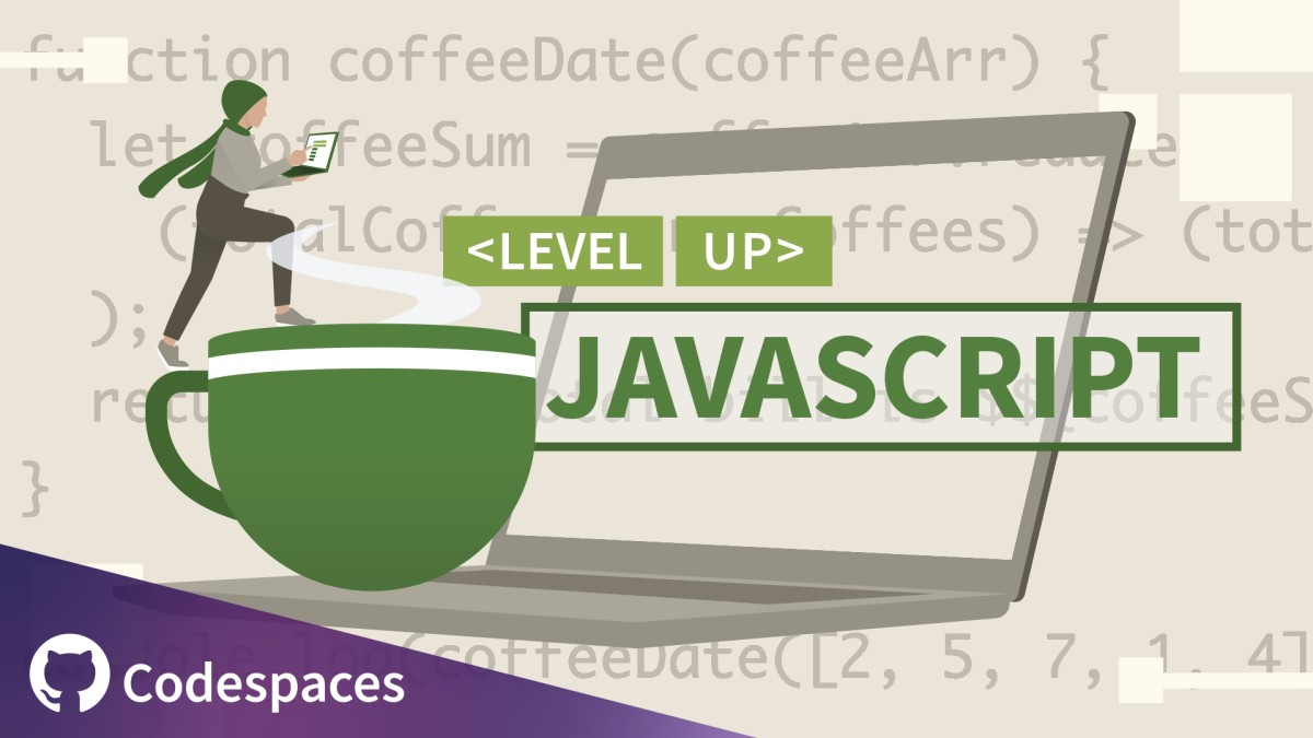 Level Up: JavaScript