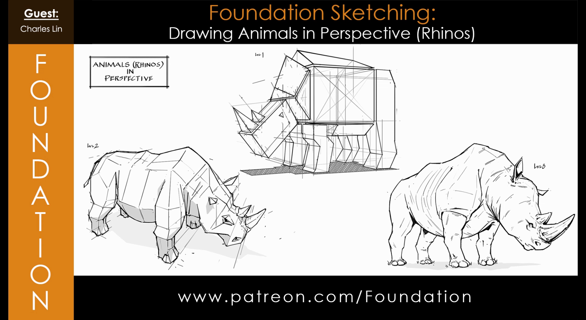 Foundation Sketching – Drawing Animals in Perspective (Rhinos) with Charles Lin