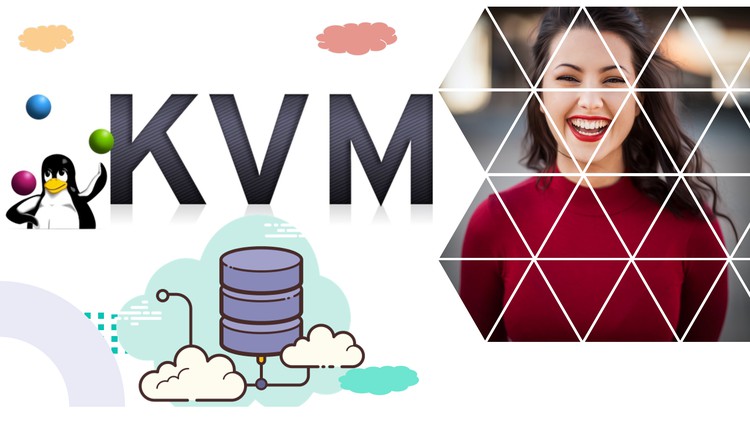 Linux KVM for System and cloud Engineers