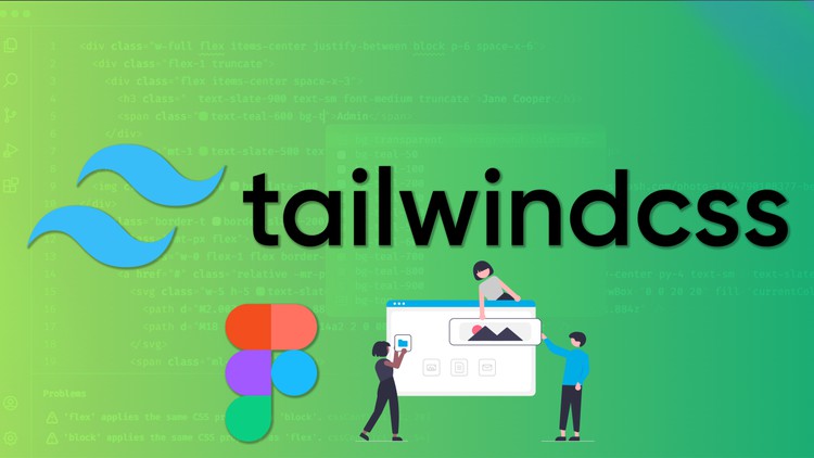 Tailwind CSS Mastery: Build 2 Advanced Projects