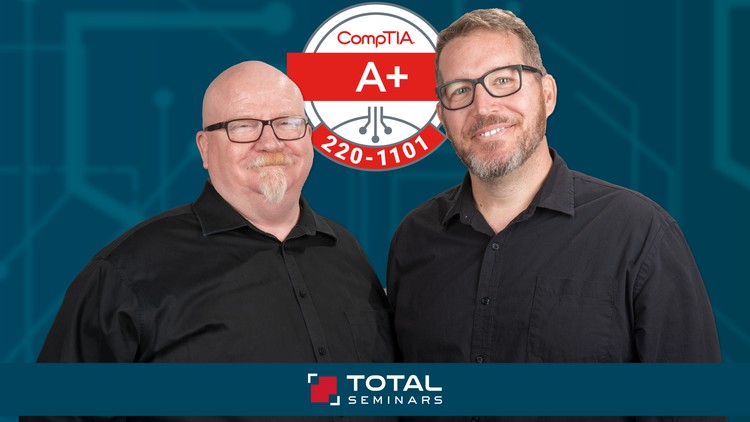 TOTAL: CompTIA A+ Certification Core 1 (220-1101)