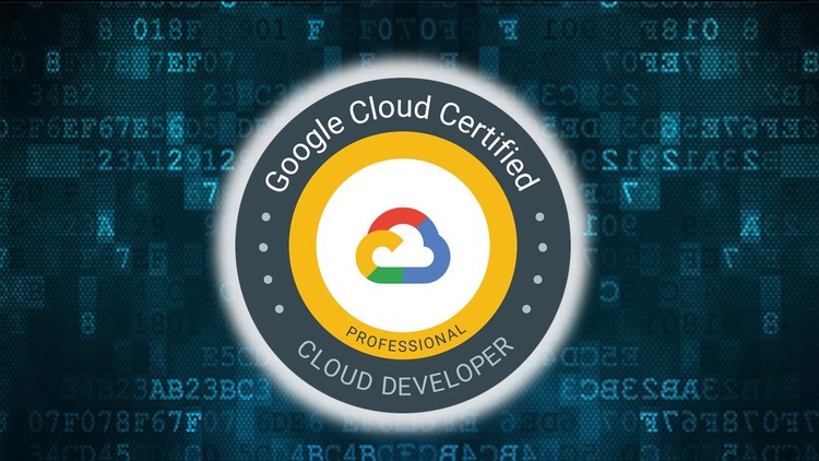 Ultimate Google Certified Professional Cloud Developer 2023