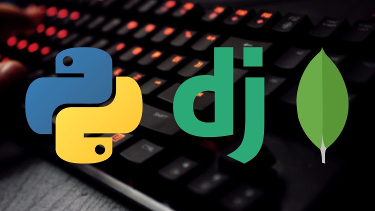 Complete Backend development with Python, Django and MongoDB