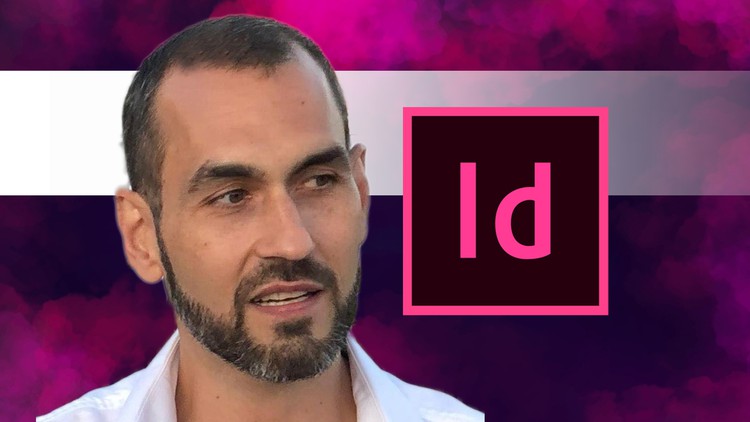 Adobe InDesign Superpower! Basic to Advanced