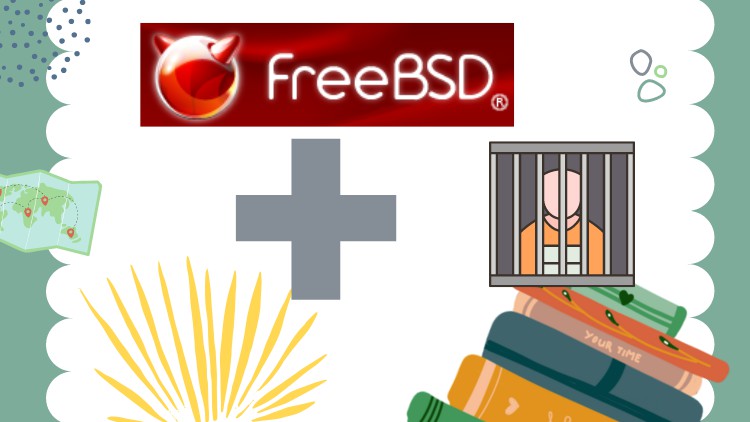 FreeBSD 13.x – Mastering JAILS
