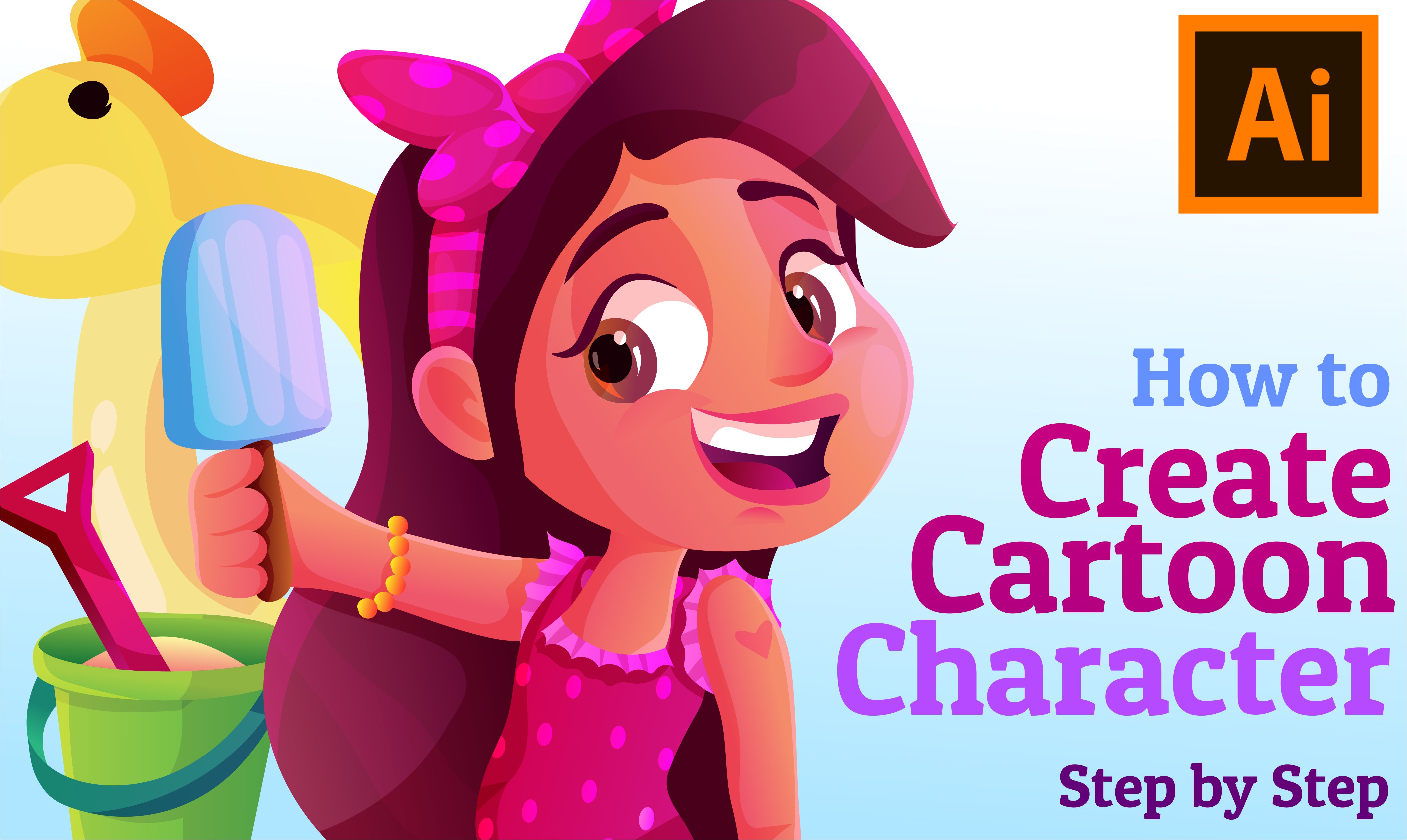 Create Cartoon Character With Adobe Illustrator – Step by Step!