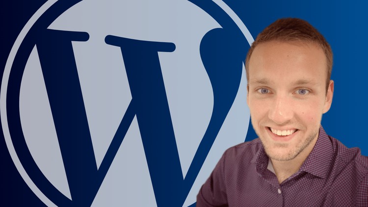 WordPress Masterclass: The Complete Beginner Website Course