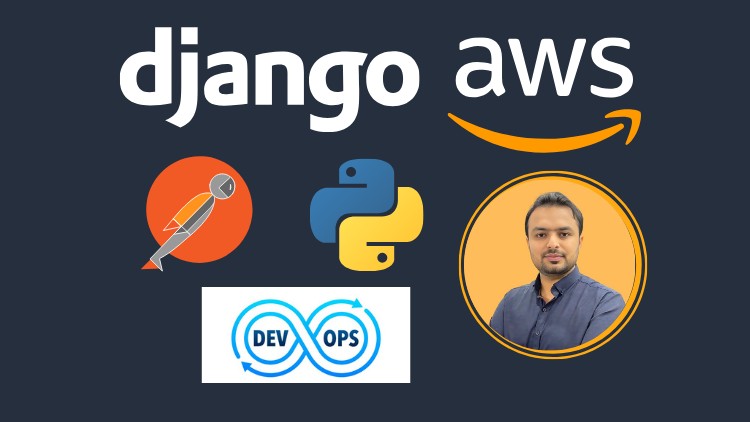 Learn Backend Development with Python Django and AWS