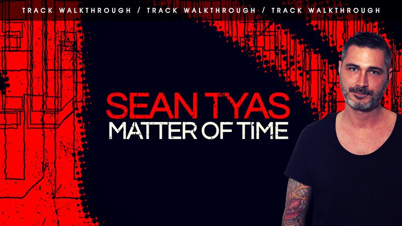 Sean Tyas – Matter Of Time