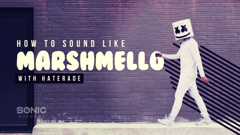 How to Make  How To Sound Like Marshmello