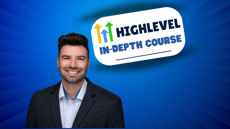 HighLevel Masterclass – Complete Guide To Using GHL