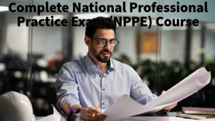 Complete National Professional Practice Exam (NPPE) Course