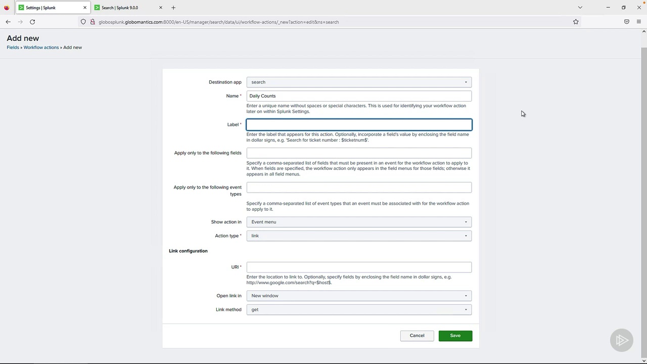 Splunk 9 – Creating Workflow Actions By Joe Abraham