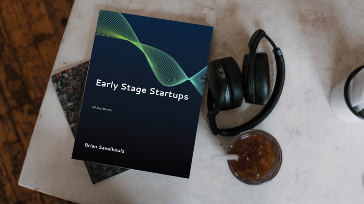 60 Day Startup: Early-stage Startups