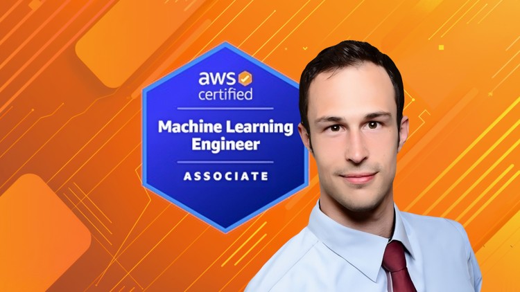 AWS Certified Machine Learning Engineer – Associate MLA-C01