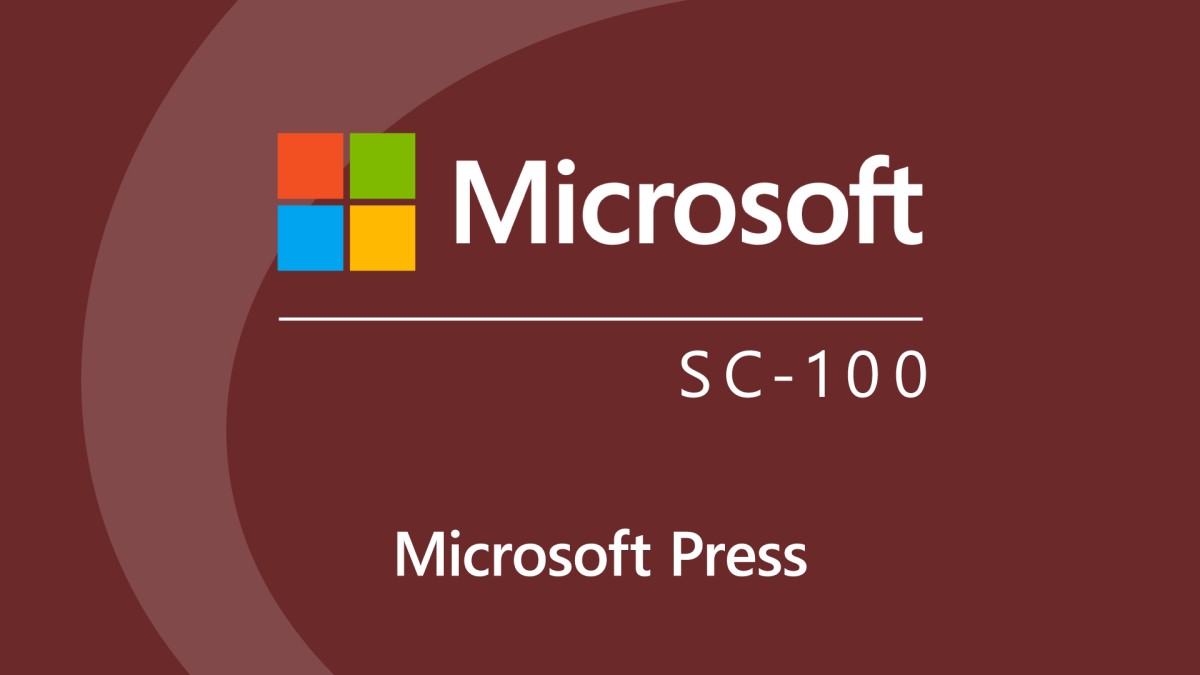 Microsoft Cybersecurity Architect (SC-100) Cert Prep by Microsoft Press