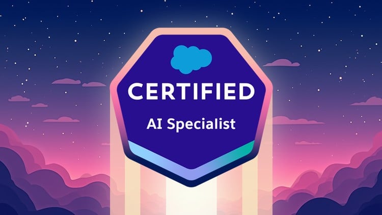 Salesforce Certified AI Specialist Course and Practice Test