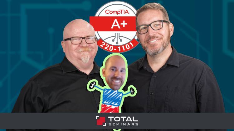 CompTIA A+ 1101 Notes Course – Total Seminars (Mike Meyers)