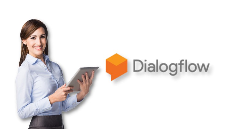 Dialogflow Chatbot Essential Training Course for Beginners