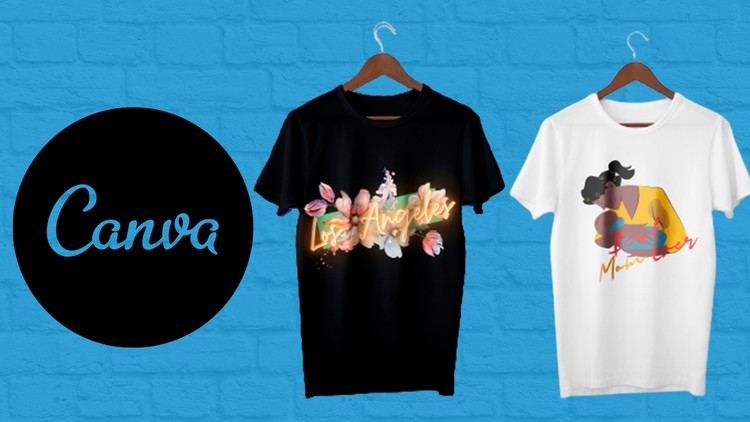 Canva T-Shirt Design: From Beginner to Pro 2023