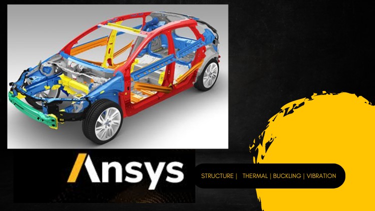 Ansys Workbench Full Course – Structure, Thermal Analysis
