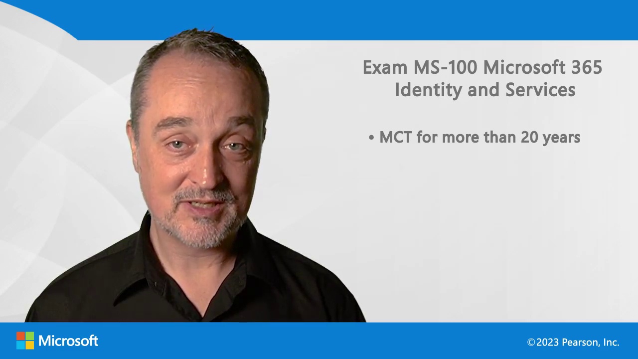 Exam MS-100 Microsoft 365 Identity and Services (Video)